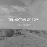 DAVi MUSiC // The Nectar Of Now TAPE