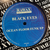 Black Eyes // Ocean Floor Funk EP 12inch [COLOR]