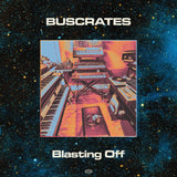 BusCrates // Blasting Off LP