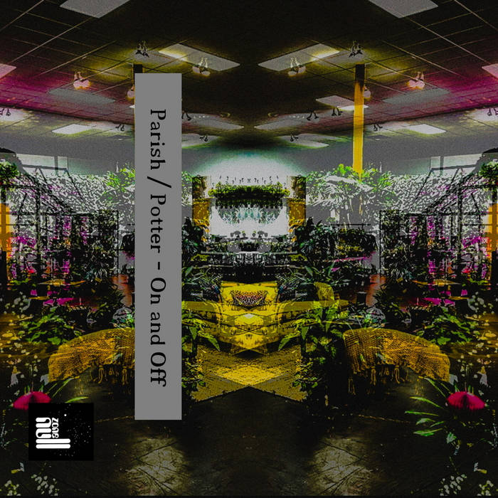 Parish / Potter // On and Off TAPE