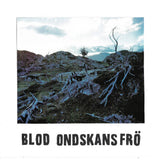Blod // Ondskans Frö LP