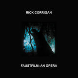 Rick Corrigan // Faustfilm: An Opera LP