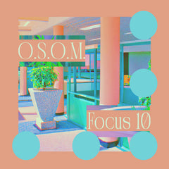 Outta Sight Outta Mind // Focus 10 TAPE