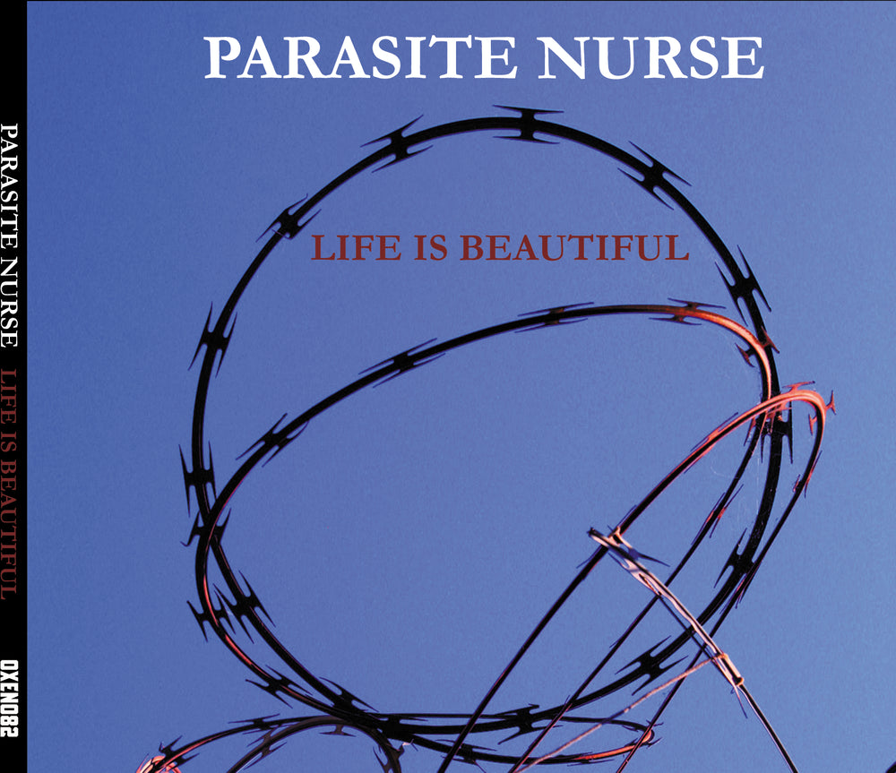 Parasite Nurse // Life Is Beautiful CD