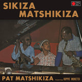 Pat Matshikiza // Sikiza Matshikiza LP