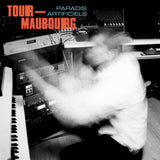 Tour-Maubourg // Paradis Artificiels LP