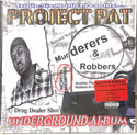 Project Pat // Murderers & Robbers LP [COLOR]