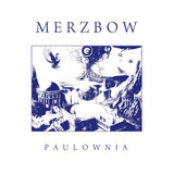 Merzbow // Paulownia CD