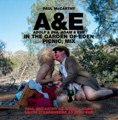 Paul McCarthy // A&E, Adolf & Eva, Adam & Eve, in the Garden of Eden, Picnic, Mix 2xLP