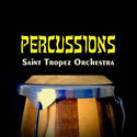 Saint Tropez Orchestra // Percussions LP