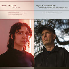 Amina Hocine / Espen Sommer Eide // X3 / Phonophani – Until the Fish Eyes Shine LP