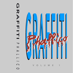 Graffiti Phallico // Volume 1 TAPE