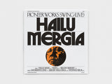 Hailu Mergia // Pioneer Works Swing (Live) LP