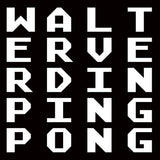 Walter Verdin // PINGPONG 2xLP