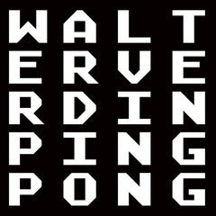 Walter Verdin // PINGPONG 2xLP