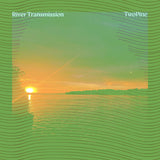 TwoPine // River Transmission TAPE