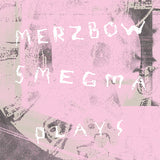 Merzbow/Smegma // Plays CD