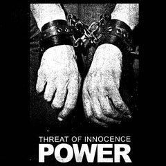 Threat Of Innocence // POWER TAPE