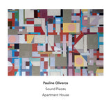 Pauline Oliveros and Apartment House // Sound Pieces CD