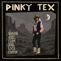 Pinky Tex // The Singing Angel From Devil Rock Canyon EP 12inch
