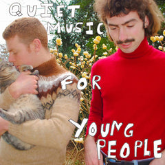 Dana and Alden // Quiet Music For Young People LP