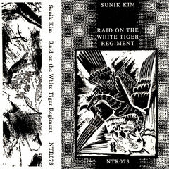 Sunik Kim // Raid on the White Tiger Regiment Tape