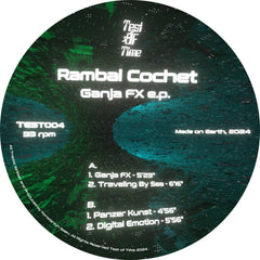 Rambal Cochet // Ganja FX EP 12"