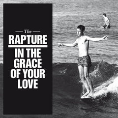 The Rapture // In the Grace of Your Love 2xLP