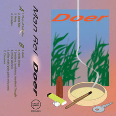 Man Rei // Doer TAPE