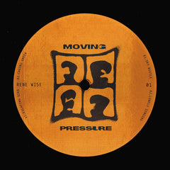 Rene Wise // Moving Pressure 01 12"