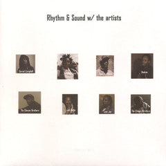 Rhythm & Sound // w/ The Artists LP