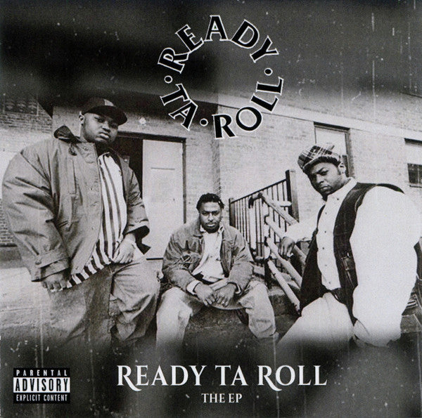 Ready Ta Roll // Ready Ta Roll The EP LP