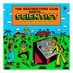 The Destructors Club // Meets... Scientist LP