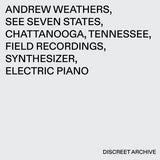 Andrew Weathers // See Seven States TAPE