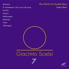 Giacinto Scelsi // Scelsi Edition 7 - The Works for Double Bass CD