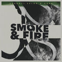 Ashanti Selah & Hark // Smoke & Fire LP [COLOR]