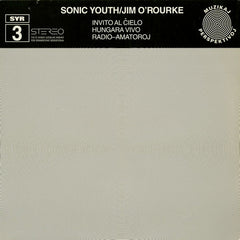 Sonic Youth / Jim O'Rourke // Invito Al Ĉielo LP [COLOR]