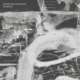 Gareth Davis & Scanner // Songlines LP