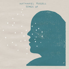 nathaniel russell // Songs Of LP