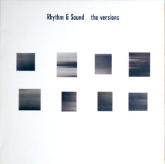 Rhythm & Sound // The Versions LP