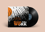 Chester Schultz // Sounds Like Work LP
