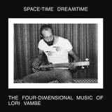 Lori Vambe // Space-Time Dreamtime: The Four-Dimensional Music Of Lori Vambe CD