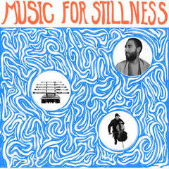 Harlan Silverman // Music for Stillness LP