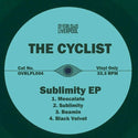 The Cyclist // Sublimity 12inch [COLOR]