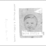 Russell Walker & Henry Holmes // The Tear System TAPE