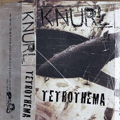 Knurl // Tetrothema TAPE