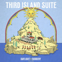 Daylight Robbery with Nick Marks // Third Island Suite LP