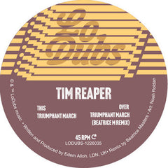 Tim Reaper // Triumphant March (incl. Beatrice M. Remix) 12inch