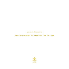 Ujikoen Presents "Tealigtsound 10 Years & The Future" (Mixed by COMPUMA) ZINE+MIX CD