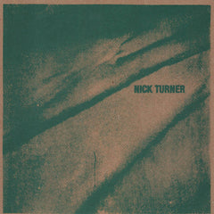 Nick Turner // Under Dark Pines 7" LATHE CUT